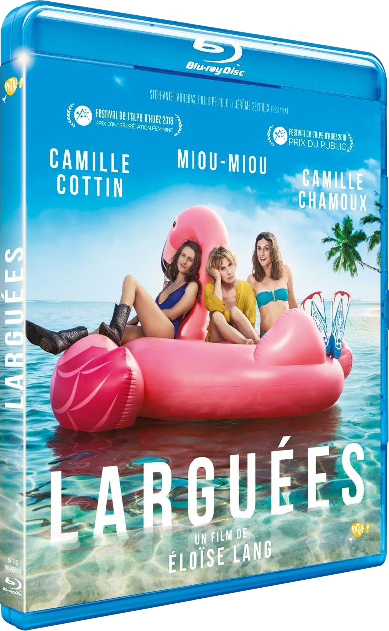 Couverture de film avec trois femmes sur un flamant rose gonflable. Titre : Larguées.