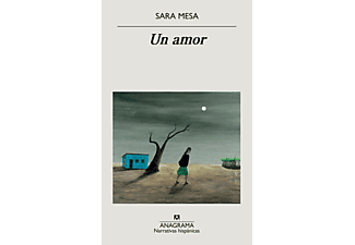 Un amor - Sara Mesa