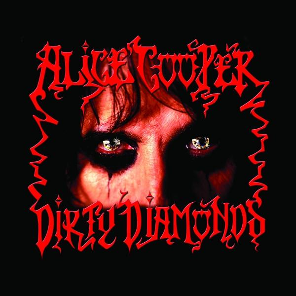 Alice Cooper album borítója. Szemek közeli képe, piros 'Dirty Diamonds' felirattal.