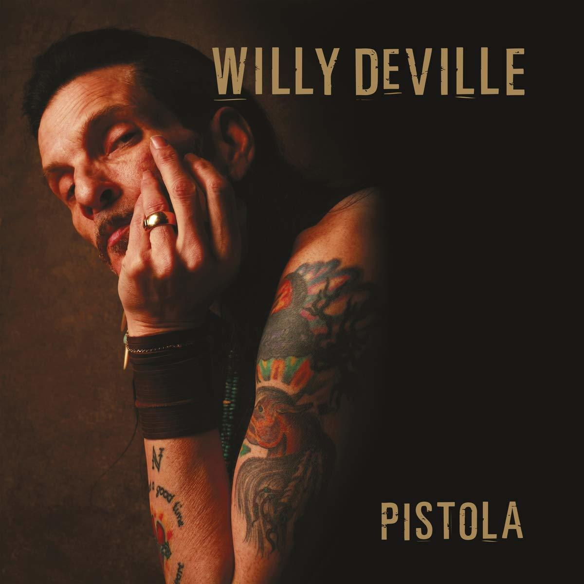 Albumcover: Mann mit Tattoos und einem Ring, betitelt "Pistola" von Willy DeVille.