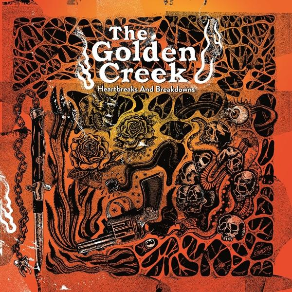 The Golden Creek (Vinyl) HEARTBREAKS AND - BREAKDOWNS 