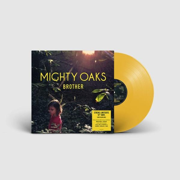 Mighty Oaks - Brother (Ltd.10'' Vinyl)  - (Vinyl)