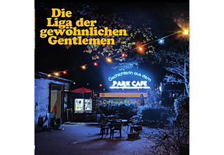 Die Liga Der Gewöhnlichen Gentlemen - Gschichterln aus dem Park Café  - (CD)
