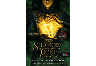 Leigh Bardugo - Shadow And Bone - Árnyék és csont - Grisha trilógia 1.