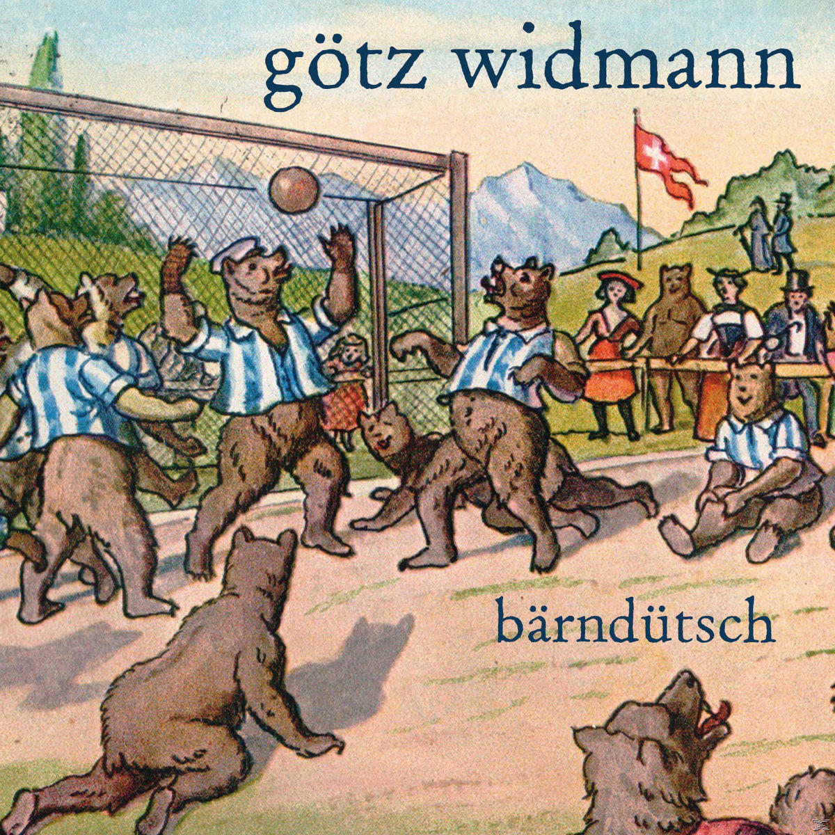 Albumcover von 'bärndütsch' von Götz Widmann, Bären spielen Fußball.