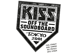 Kiss - Off The Soundboard: Tokyo Dome 2001 Live (2CD)  - (CD)