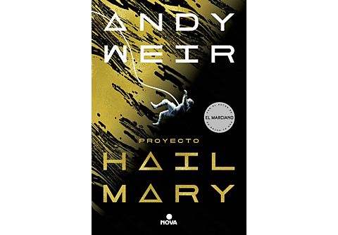 Proyecto Hail Mary - Andy Weir