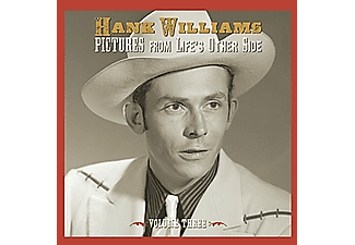 Hank Williams - Pictures From Life's Other Side: Volume Three (2019 Remaster) (CD)