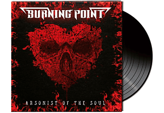 Burning Point - ARSONIST OF THE SOUL  - (Vinyl)