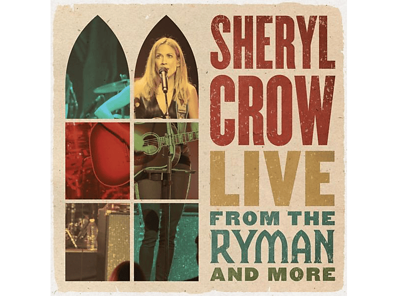 Sheryl Crow - Live From The Ryman And More Lp