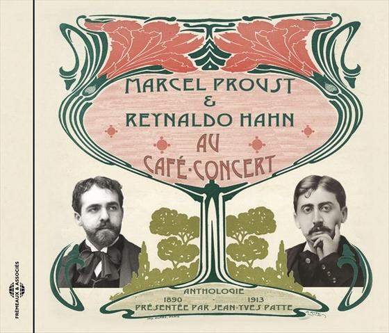 Album cover for Marcel Proust and Reynaldo Hahn. Features two portraits and floral design.