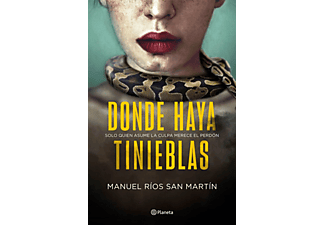 Donde Haya Tinieblas - Manuel Ríos San Martín