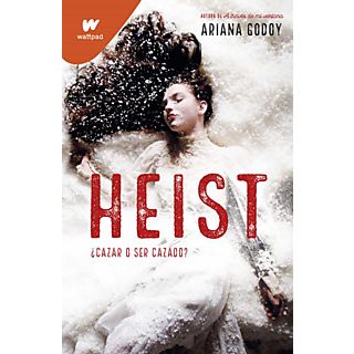 Heist - Ariana Godoy