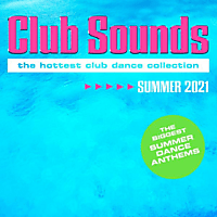 VARIOUS - Club Sounds Summer 2021 [CD]
