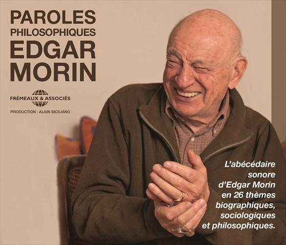 Book cover of Edgar Morin. Features a man smiling, with text about his work.