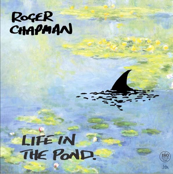 Roger Chapman - Life In Black - Pond (Vinyl) (180g The Vinyl)