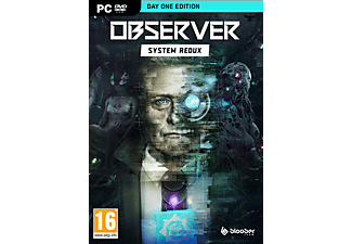 Observer : System Redux - Day One Edition - PC - Allemand, Français, Italien