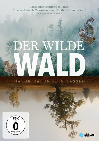 Der Wilde Wald - Natur lassen sein Natur DVD