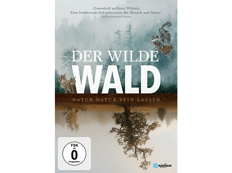 Der Wilde Wald - Natur Natur sein lassen DVD