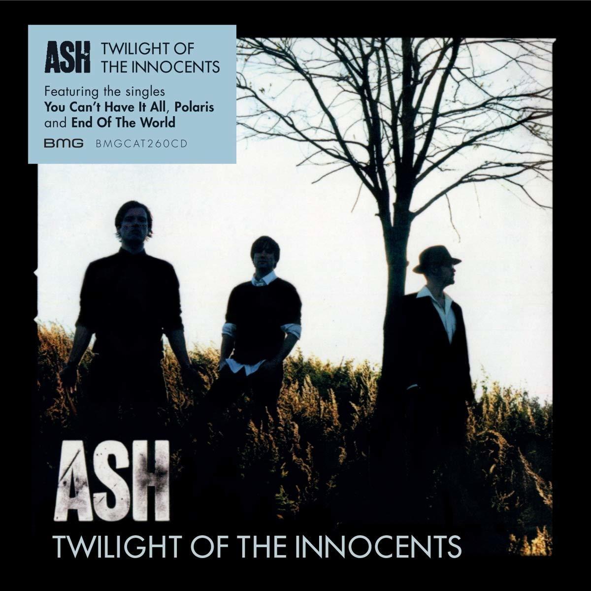 Ash - Twilight of the (2018 Reissue) - (CD) Innocents