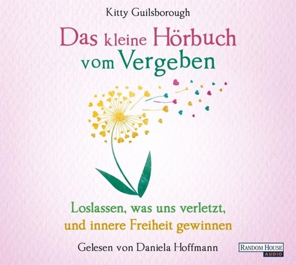 Buchcover mit Löwenzahn und Herzen. Titel: 'Das kleine Hörbuch vom Vergeben'.