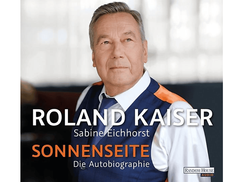 Kaiser,Roland,  Eichhorst,Sabine - Sonnenseite  - (CD)