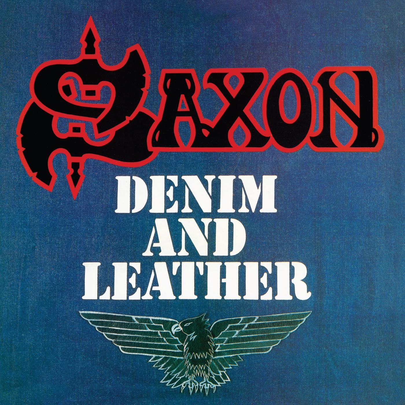 Album borító: Saxon zenekar logó, 'Denim and Leather' felirat, sas.