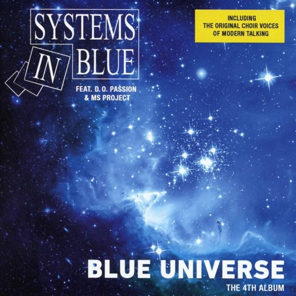 Album borító kék galaxis dizájnnal. A szöveg: 'Systems in Blue' és 'Blue Universe'.