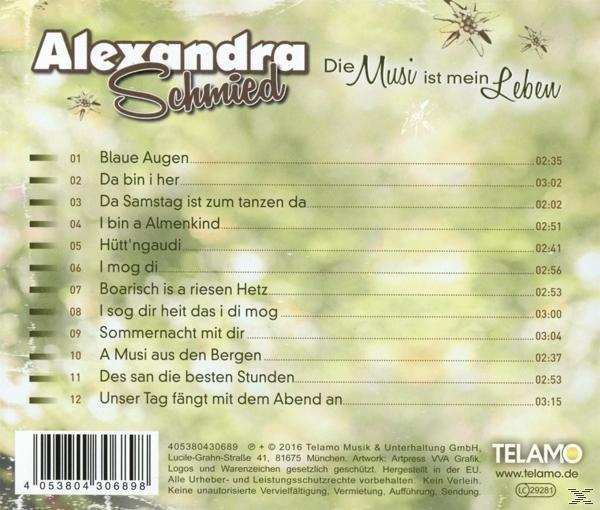 Alexandra Schmied - Die Musi Ist Mein Leben  - (CD)