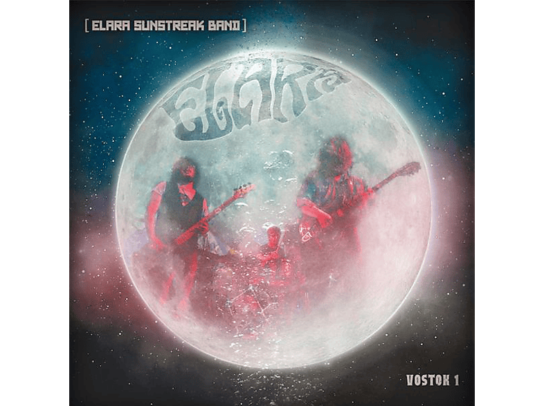 Elara Sunstreak Band - VOSTOK 1  - (CD)