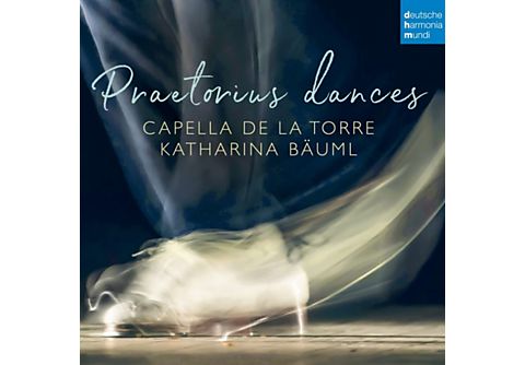 Capella De La Torre, Katharina Bäuml - Praetorius Dances - CD