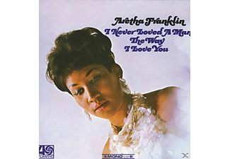Aretha Franklin - I Never Loved a Man the Way I Love You (Vinyl LP (nagylemez))