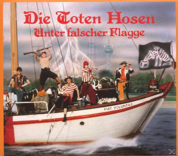 Albumcover von Die Toten Hosen. Ein Boot mit Piraten, mit dem Titel und dem Namen der Band oben.