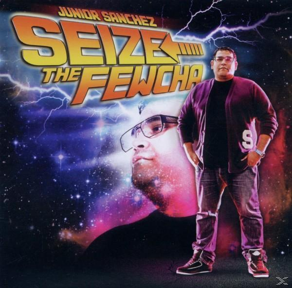 Junior Sanchez - Seize The Fewcha  - (CD)