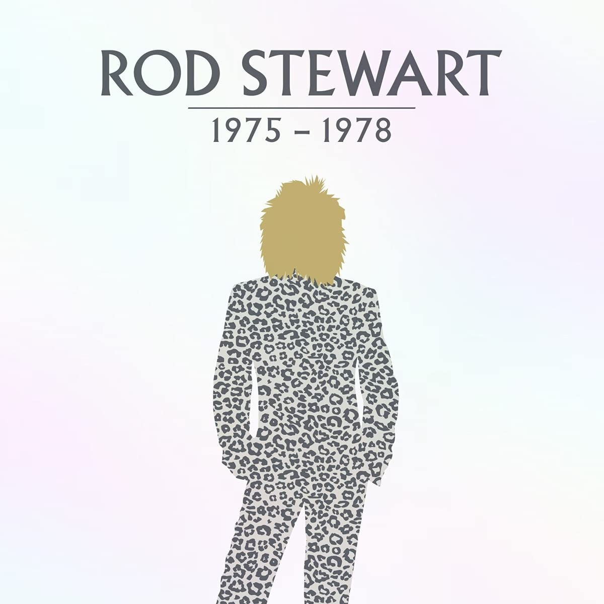 Leopárdmintás öltönyös férfi sziluettje. Szöveg: ROD STEWART 1975-1978. Szőke haj.