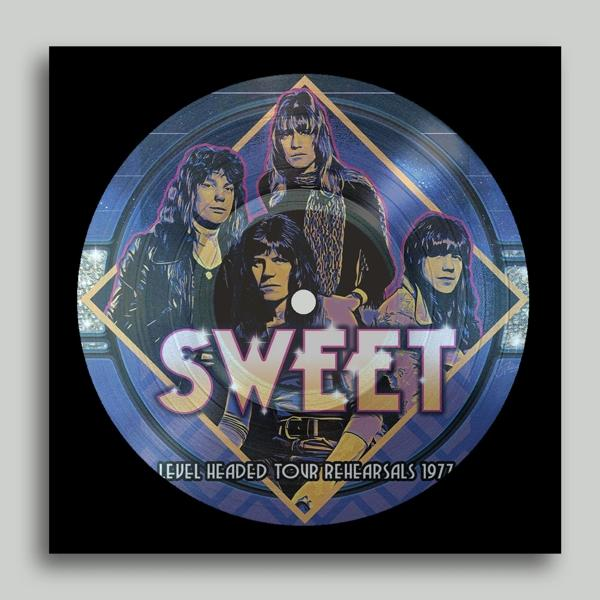 The Sweet - Level Headed Tour Rehearsals 1977 - LP