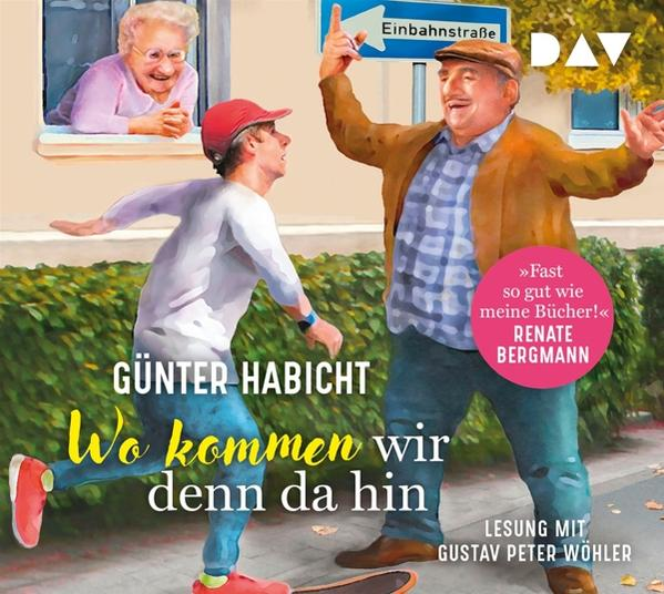 (CD) kommen f wir da hin: Habicht - denn sorgt Wo - Der Offline-Opa Günter