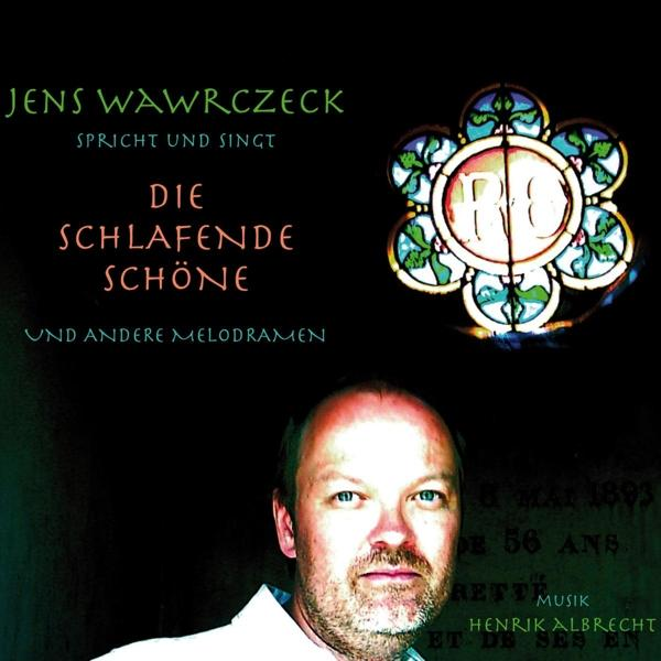 Jens-hörbuch Wawrczeck - Die schlafende Melodramen Schöne andere (CD) und 