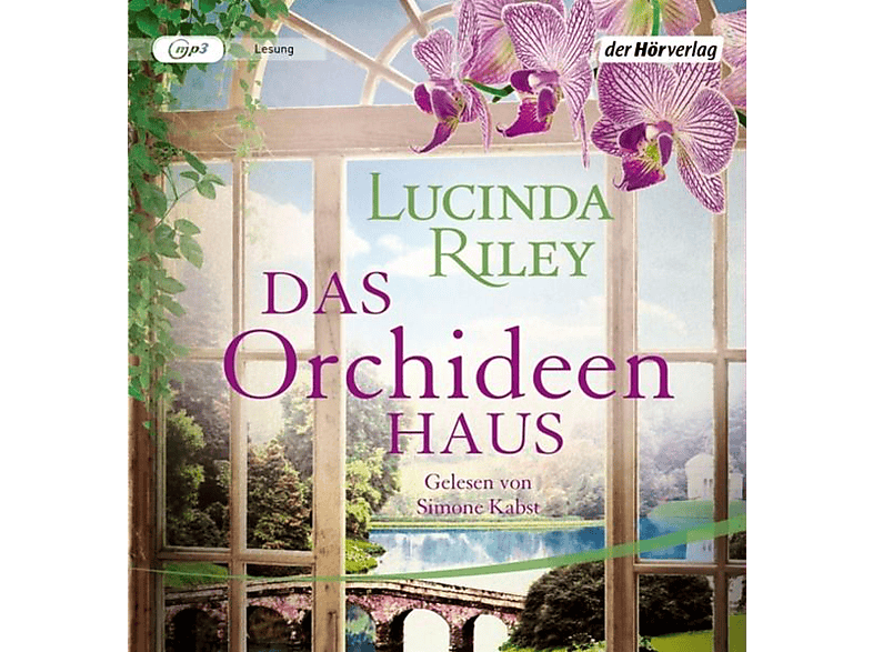 Orchideenhaus - Riley Lucinda - (MP3-CD) Das