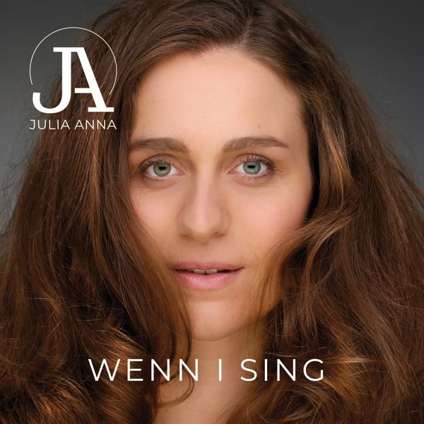 Julia Anna - Wenn I sing [CD]