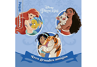 Princesas Tres Grandes Amigos: Peque Cuentos - Disney