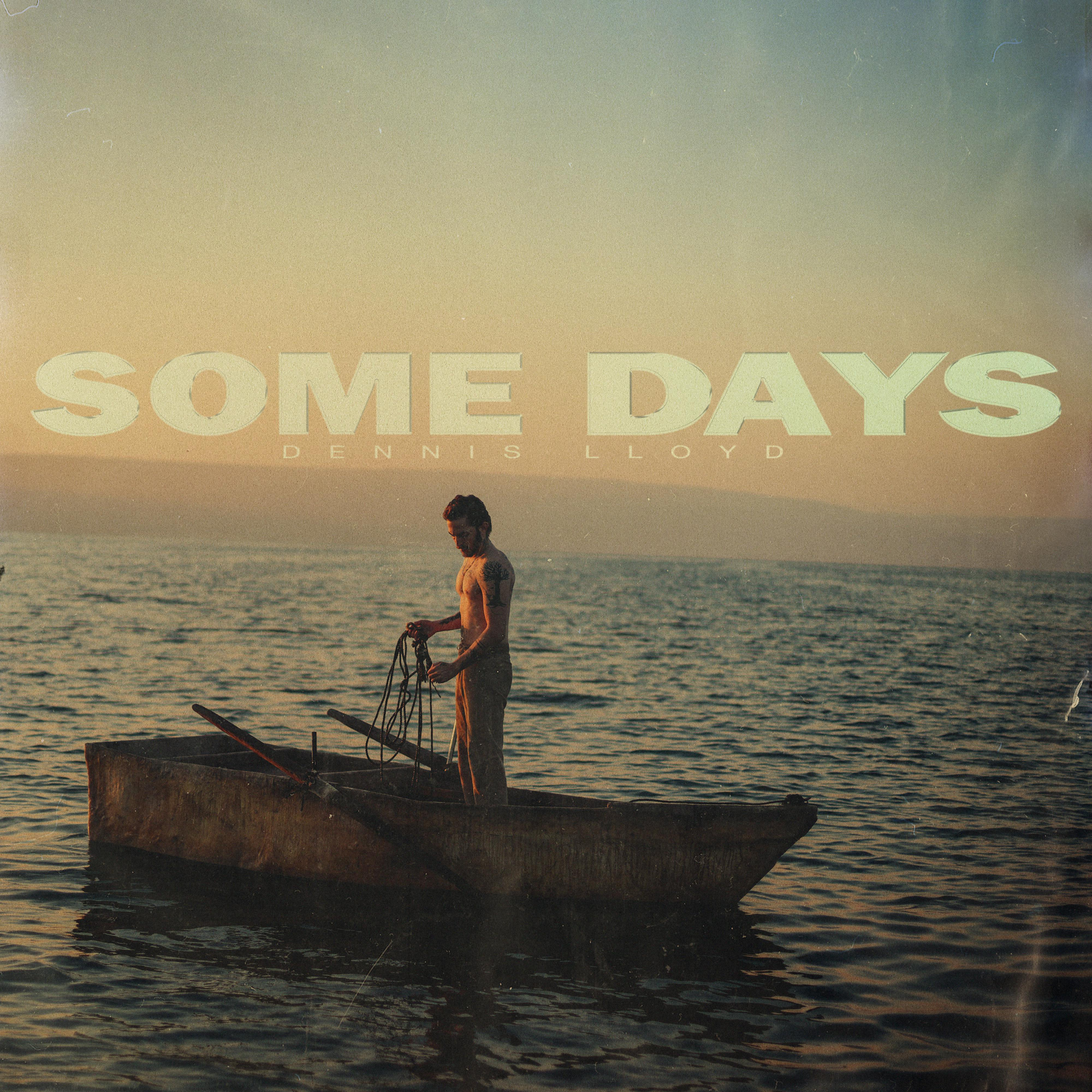 Dennis Lloyd - Some Days (CD) 
