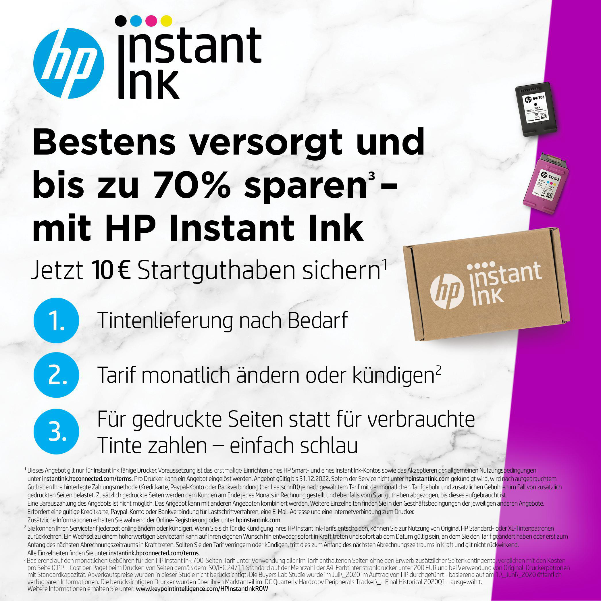 HP Instant Ink Werbung. Text und ein Logo auf weißem Hintergrund mit Tintenpatronen oben.
