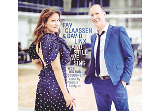Claassen,Fay/Linx,David/WDR Big Band - AND STILL WE SING  - (CD)
