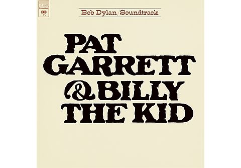 Bob Dylan - Pat Garrett & Billy The Kid - Vinile
