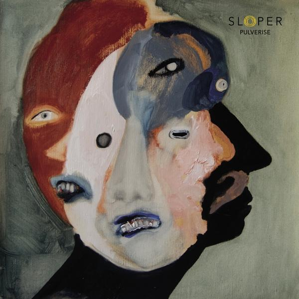 - Sloper - (Vinyl) PULVERISE