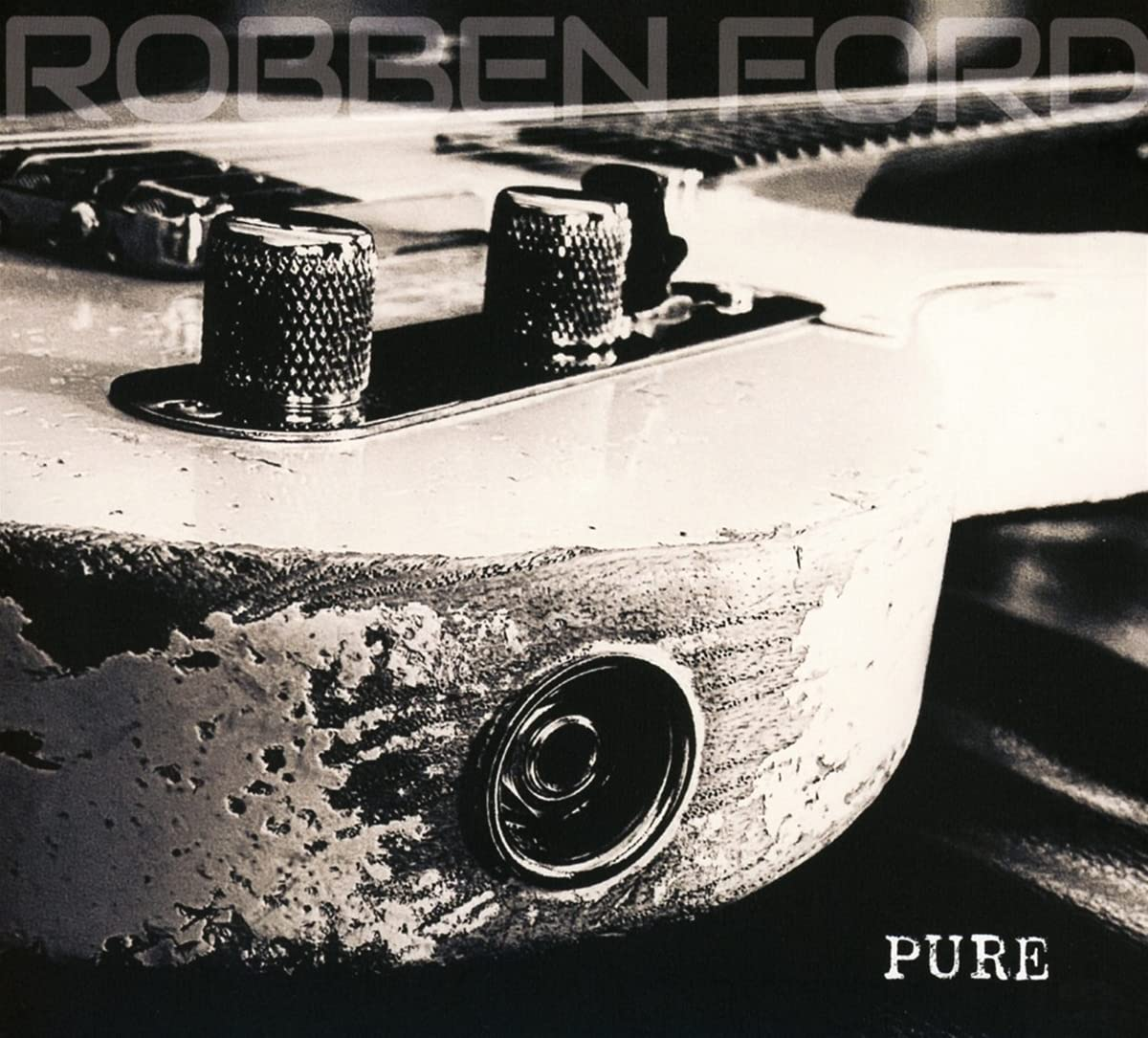 Robben Ford - Pure (Digipak) (CD)