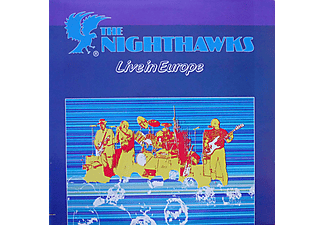 The Nighthawks - Live In Europe (Vinyl LP (nagylemez))