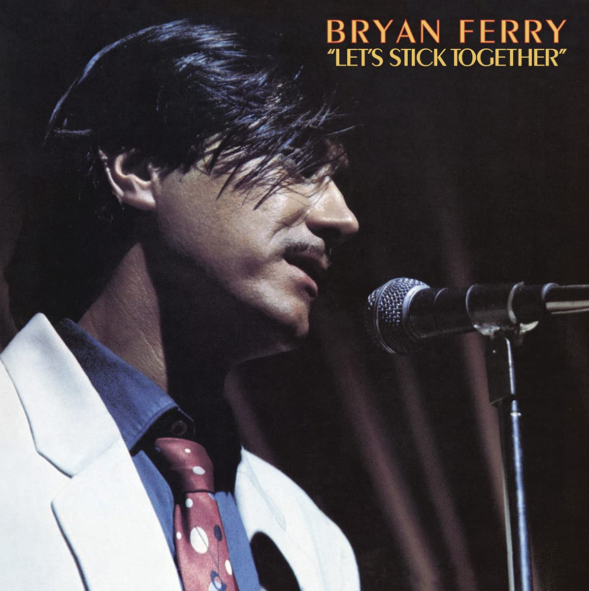 Bryan Ferry - Let’s Stick Together (Remastered 2018) (Vinyl LP (nagylemez))