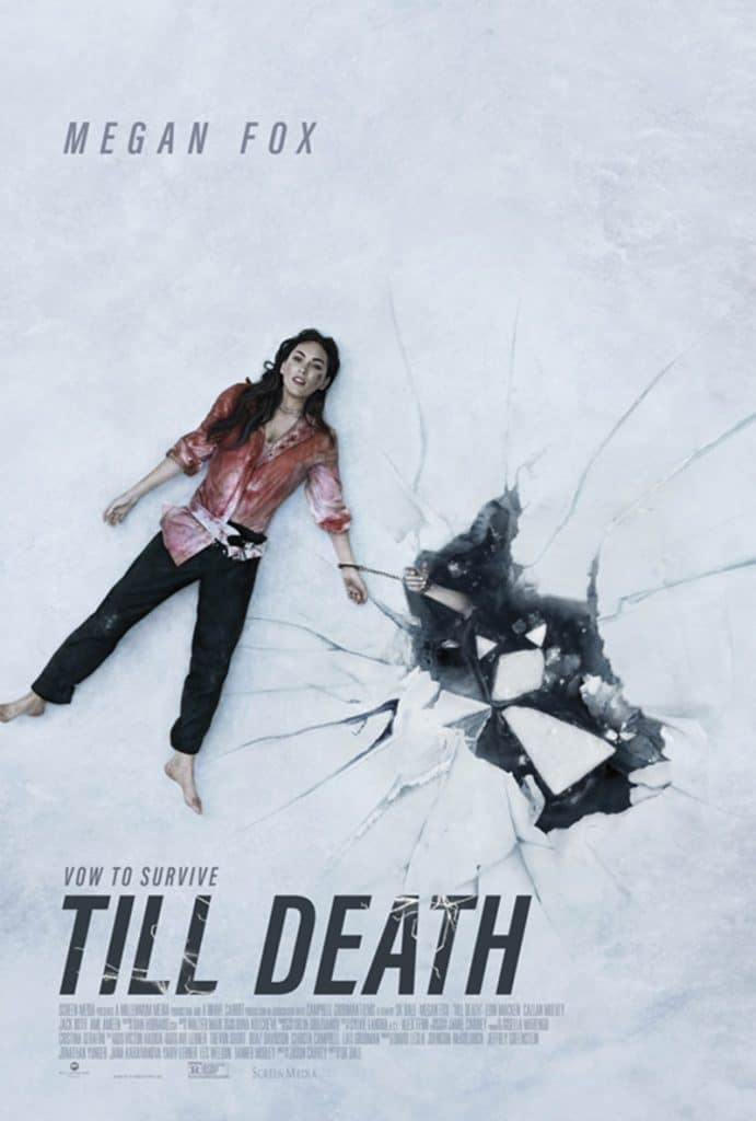 Affiche de film : Megan Fox sur la glace, en train de se briser. Texte : 'Till Death' et 'Vow to Survive'.